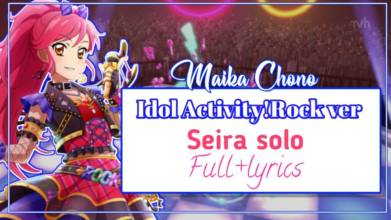 [ROMAJI LYRICS] Aikatsu! - Idol Activity! - Seira Otoshiro