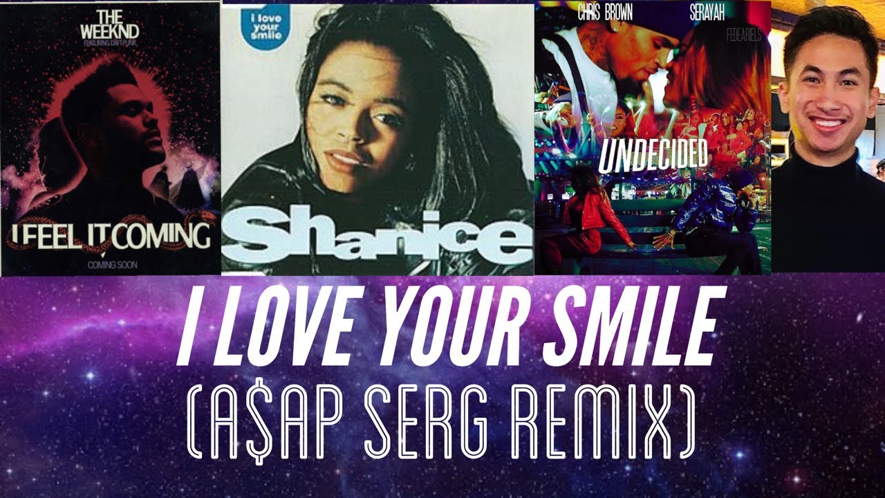 I Love Your Smile (Sergio Luckett Remix) Music Video - Shanice, Chris Brown & The Weeknd MASHUP