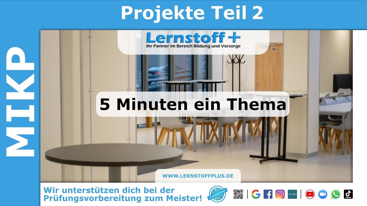 Industriemeister | Logistikmeister | MIKP | Projekte | Teil 2