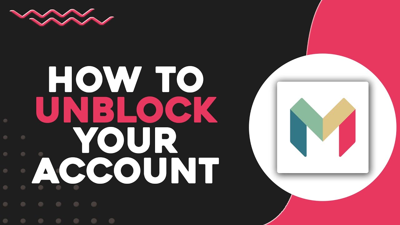 How To Unblock Your Account on Monzo (Quick & Easy)