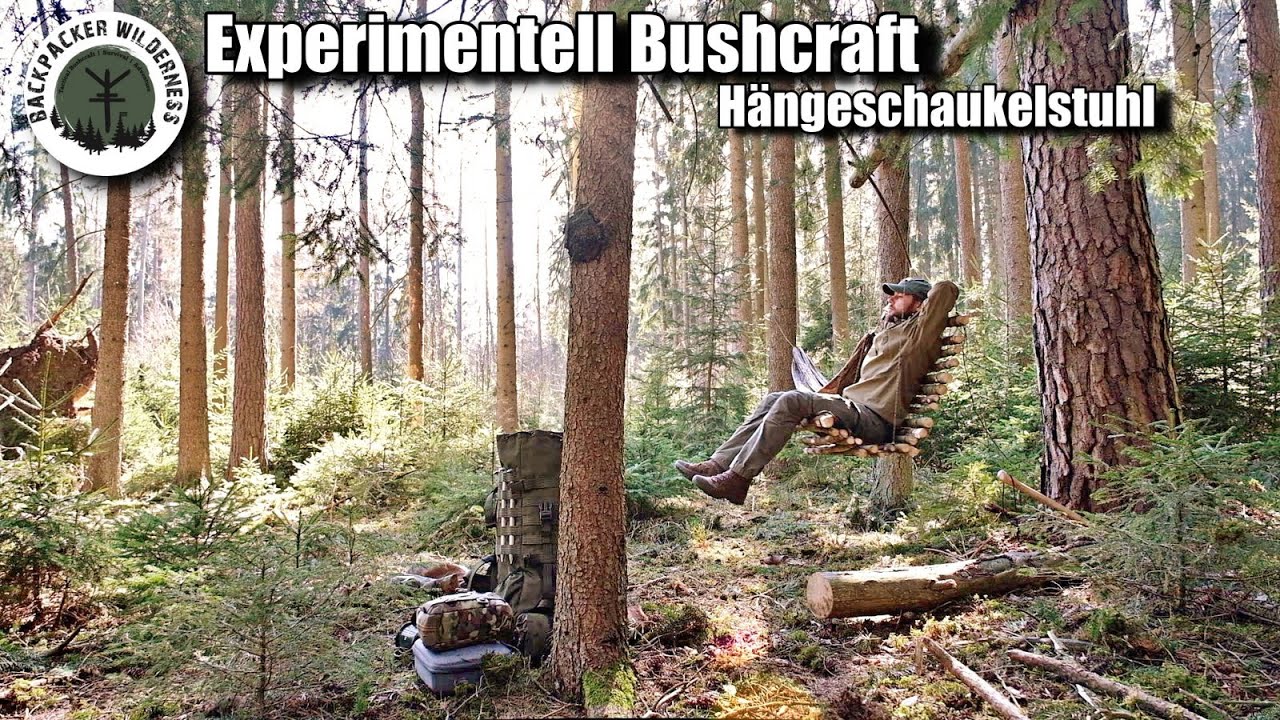 Bushcraft - Hänge - Schaukelstuhl / Experimentell Bushcraft im Wald