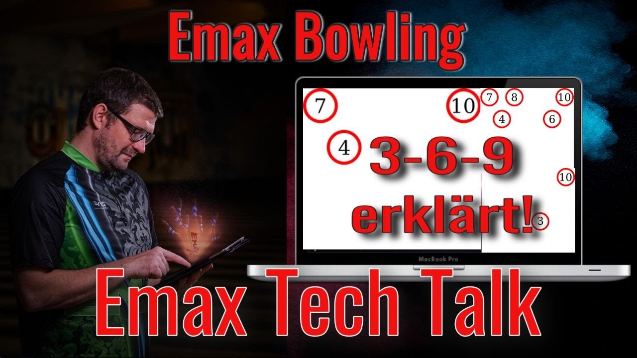 Wie funktioniert das 3-6-9 Räumsystem beim Bowling? Emax Club Tech Talk