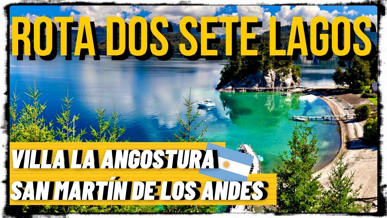 ROTA DOS SETE LAGOS | A ESTRADA MAIS LINDA DA ARGENTINA | IMPERDÍVEL | @Eiviajantes