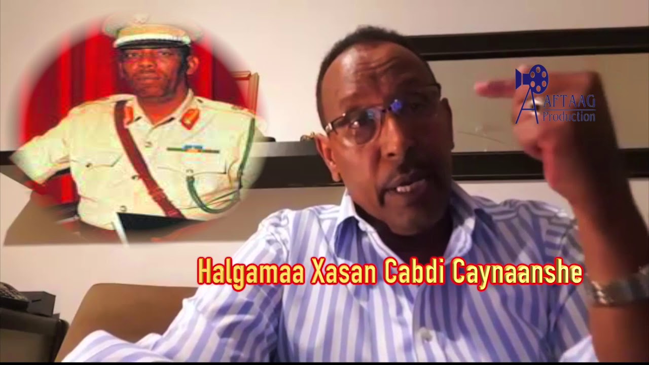 Halgamaa Caynaanshe Oo Ka Waramaya Taariikhdii Jaalle Siyaad