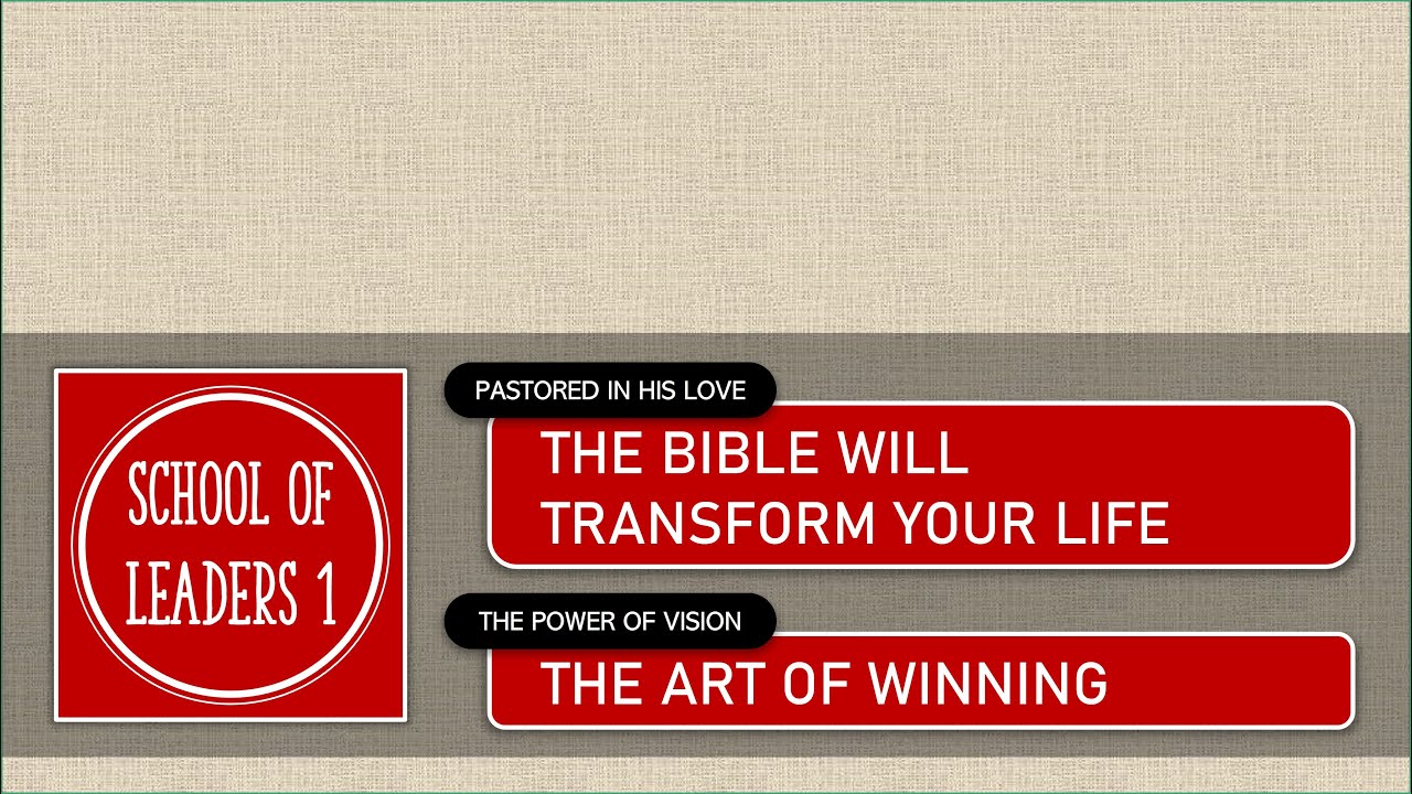 School of Leaders 1: Lesson 7