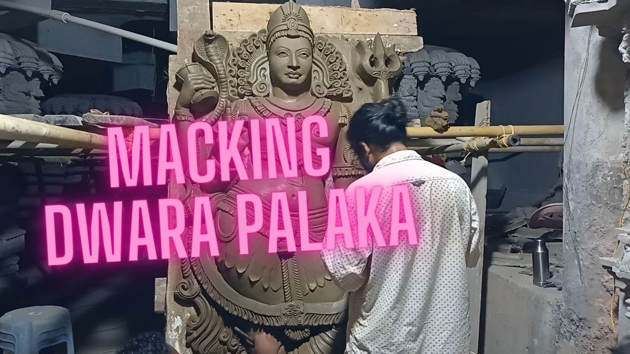 Dwara palaka macking | Artist Bharadwaj | macking dwarapalaka figure|indian sculpture macking|