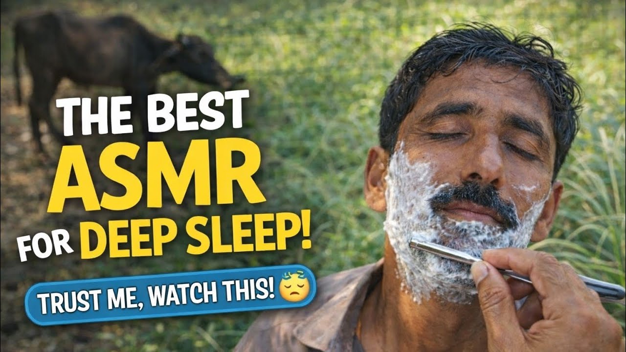 Village Beard Shaving ASMR 🌿 | Real Razor Sounds | No Talking | Deep Sleep