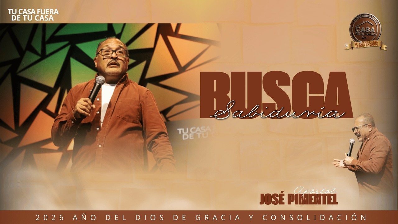 Apóstol José Pimentel // Busca sabiduria // Viernes 13 de febrero de 2026.
