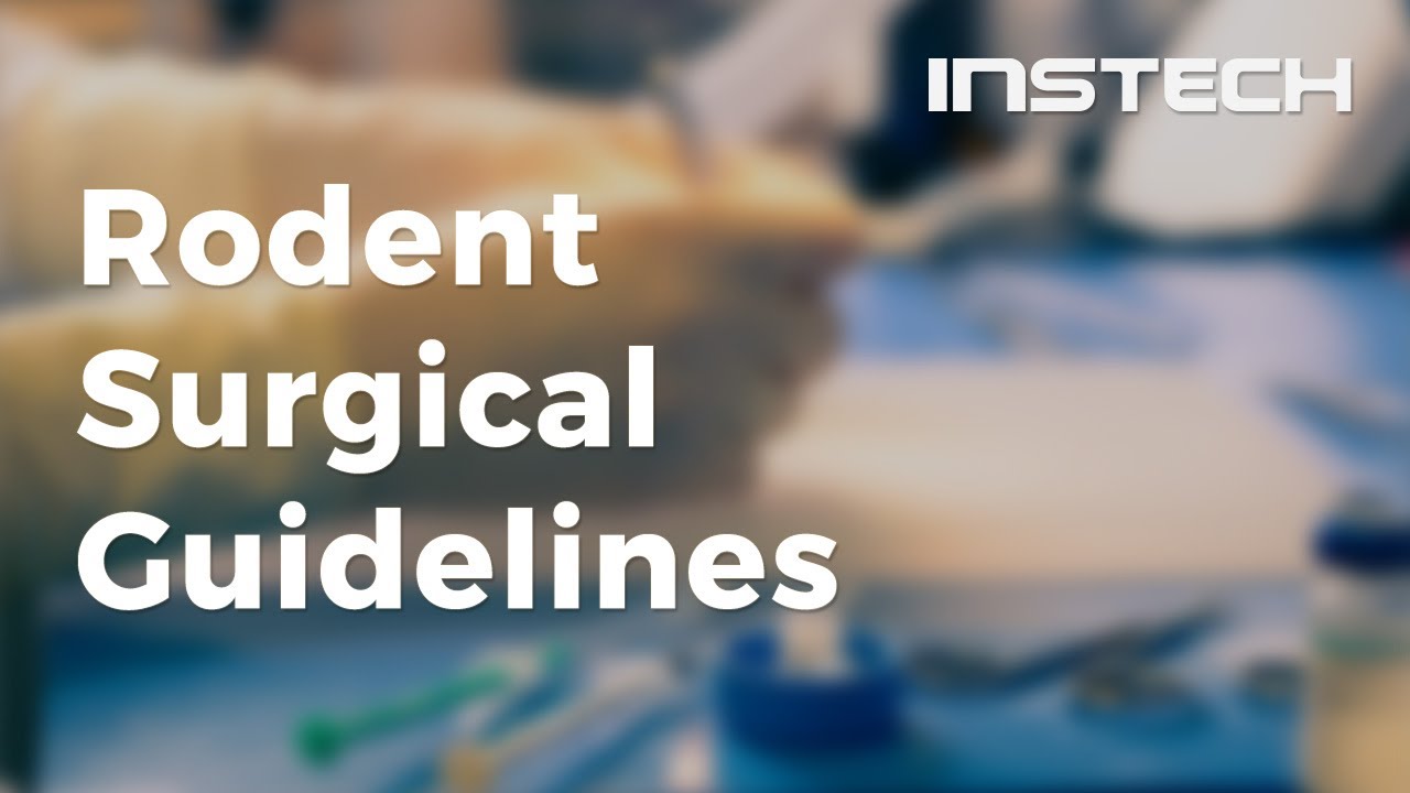 Rodent Surgical Guidelines