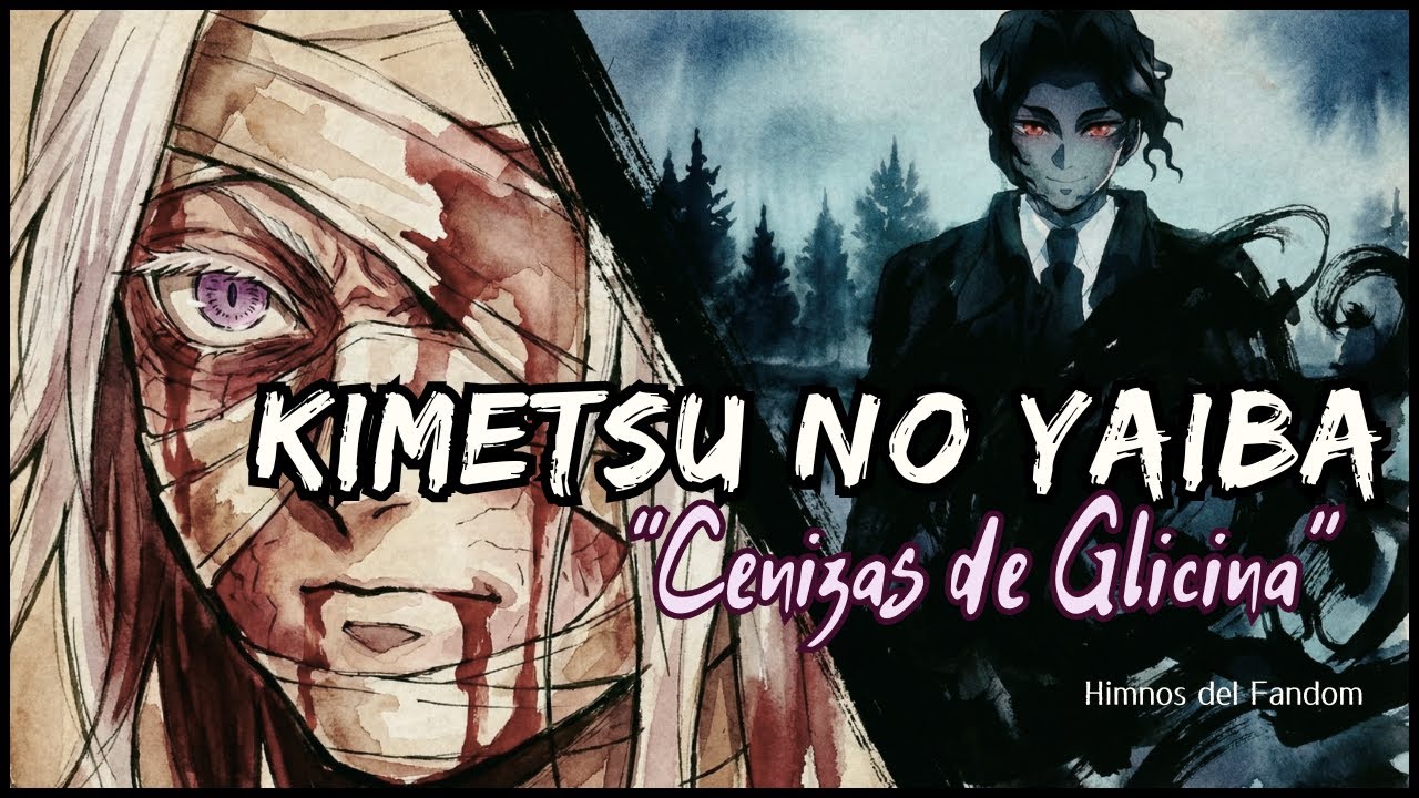 Kimetsu no Yaiba: Demon Slayer | Canción Original - 