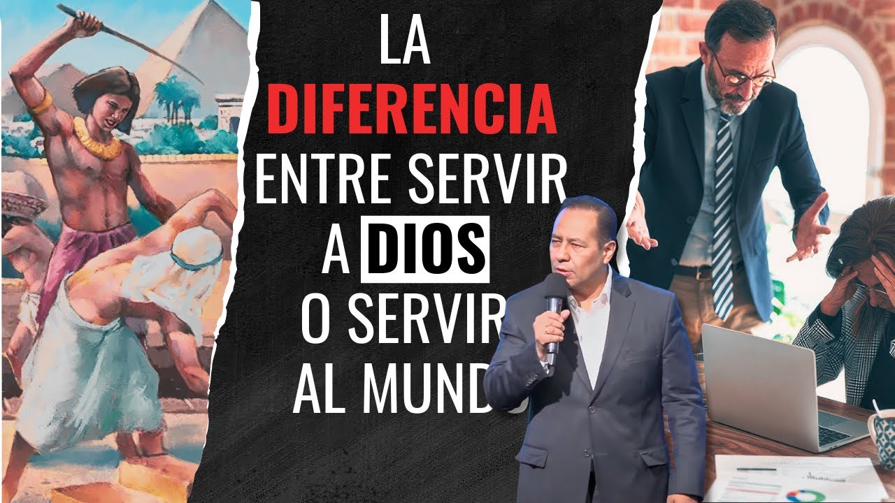 ¿SERVIR a DIOS o SERVIR al MUNDO? | Pastor Marco Antonio Sanchez