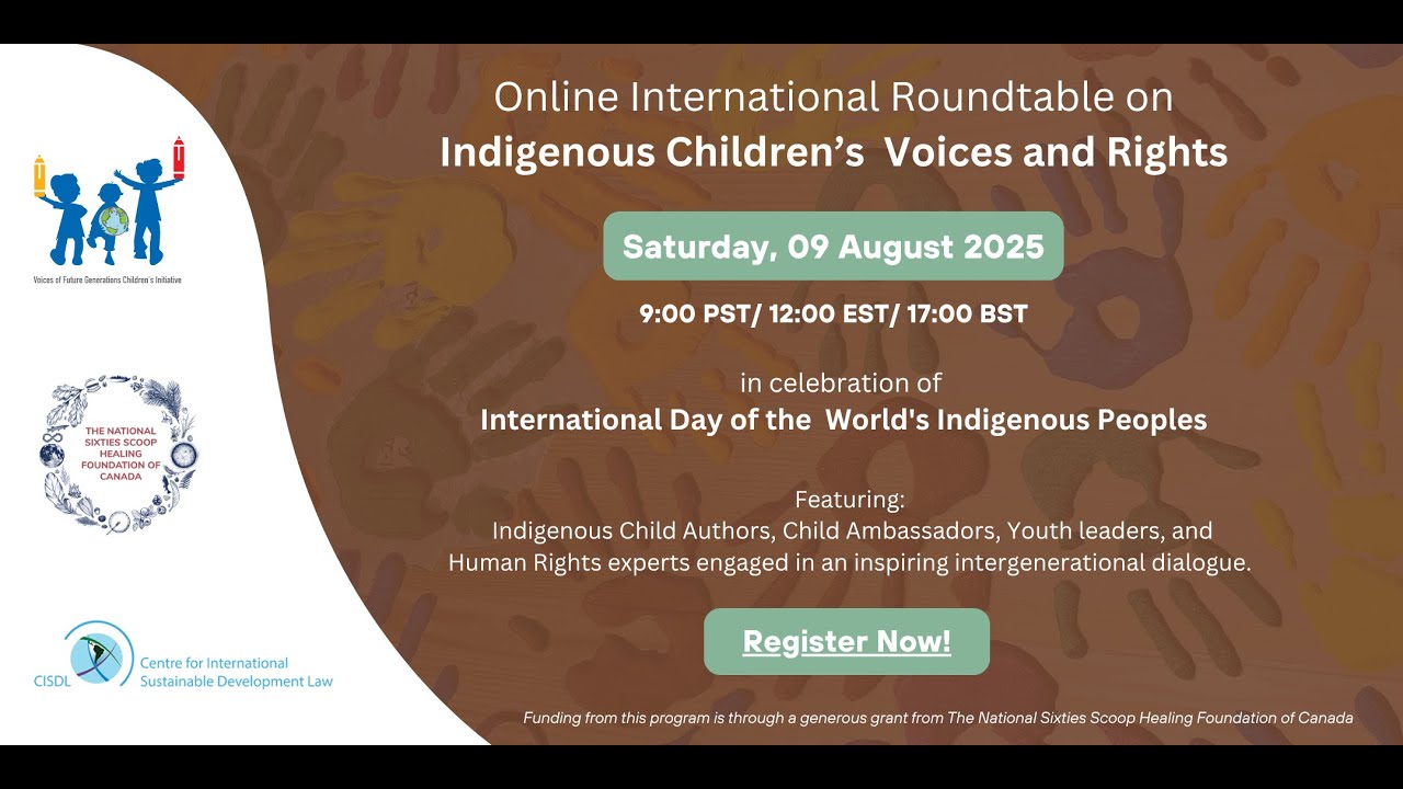 Indigenous Children's Voices & Rights: An Inspiring Inter-generational Dialogue - Aug 9, 2025
