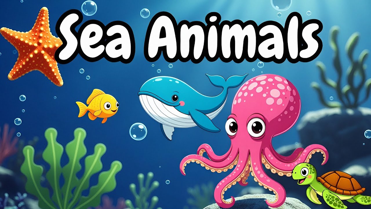 🐬 Sea Animals for Kids | Learn Ocean Animals