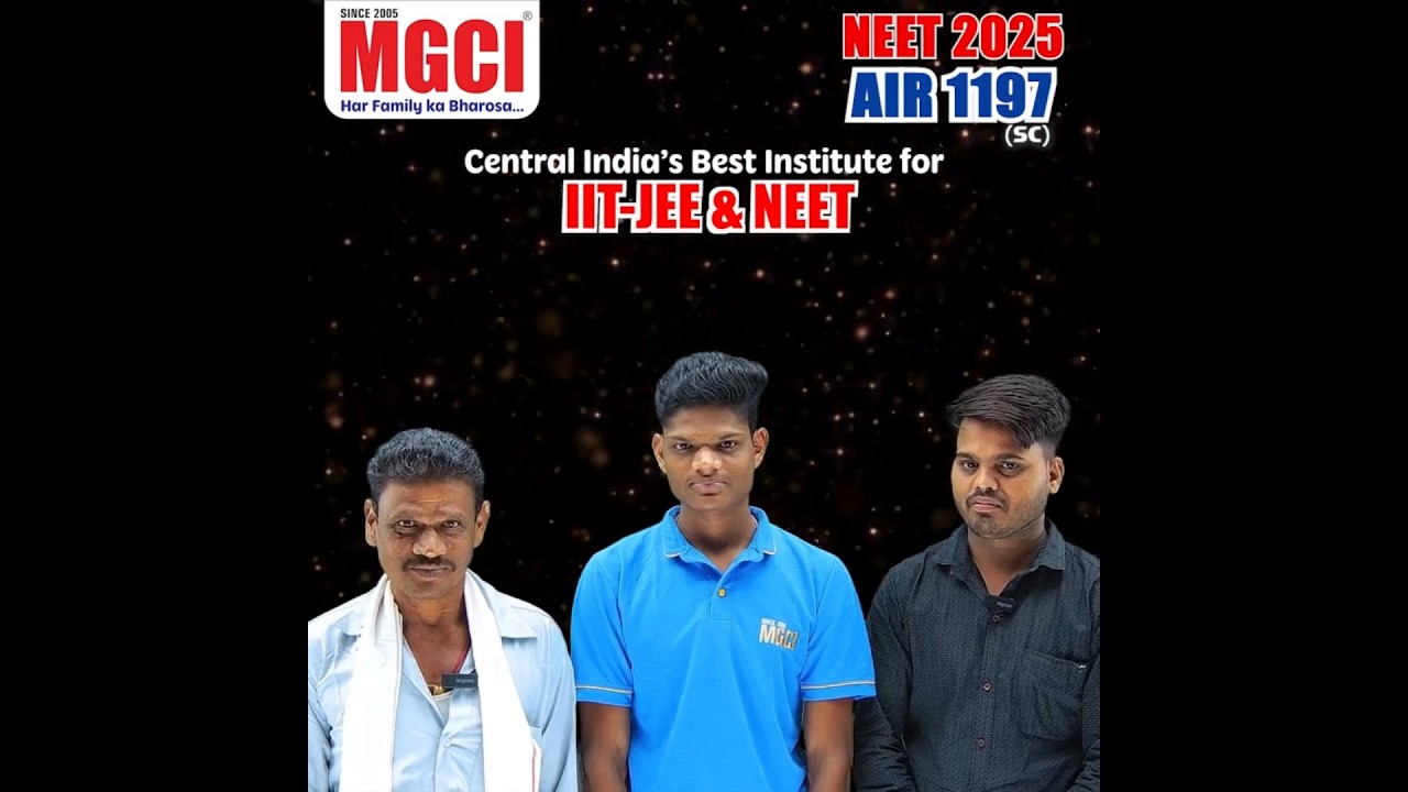 NEET-UG 2025 RESULTS | VISHAL AHIRWAR | TOP NEET-JEE COACHING IN INDORE MGCI | #neet | #jee