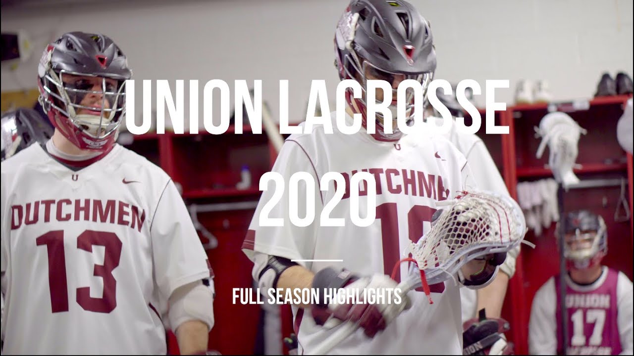 Union Lacrosse Season Highlights | 2020