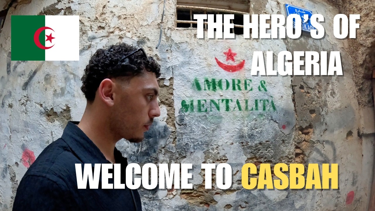 Exploring Casbah - The heart of the Algerian Revolution