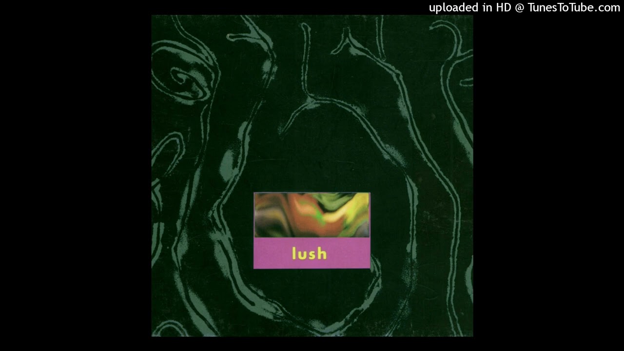 Lush - Sweetness and Light (Semi-instrumental) (Live at Roxys, LA 1991)