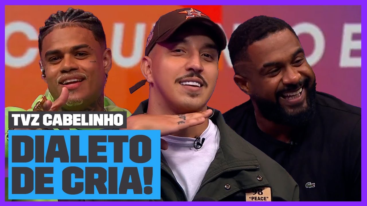 RESENHA DE CRIA com Cabelinho recebeu Delacruz e Baco Exu do Blues! | TVZ | Música Mult