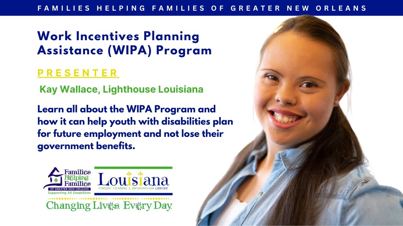 WIPA - Work Incentives Planning Assistance Program