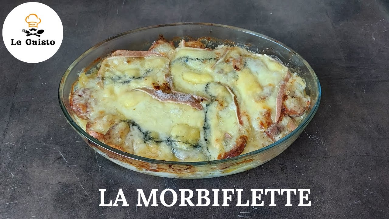 La recette de la morbiflette
