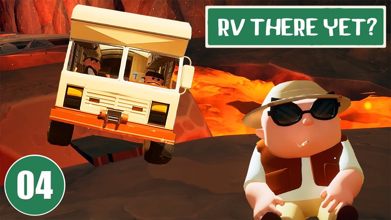 Лавовые реки. RV There Yet? #04