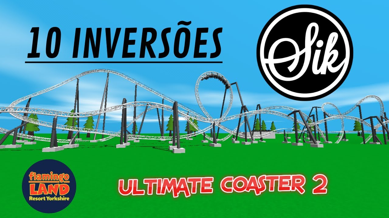 SIK - FLAMINGO LAND - MULTI INVERSION COASTER - RECRIAÇÃO - ULTIMATE COASTER 2