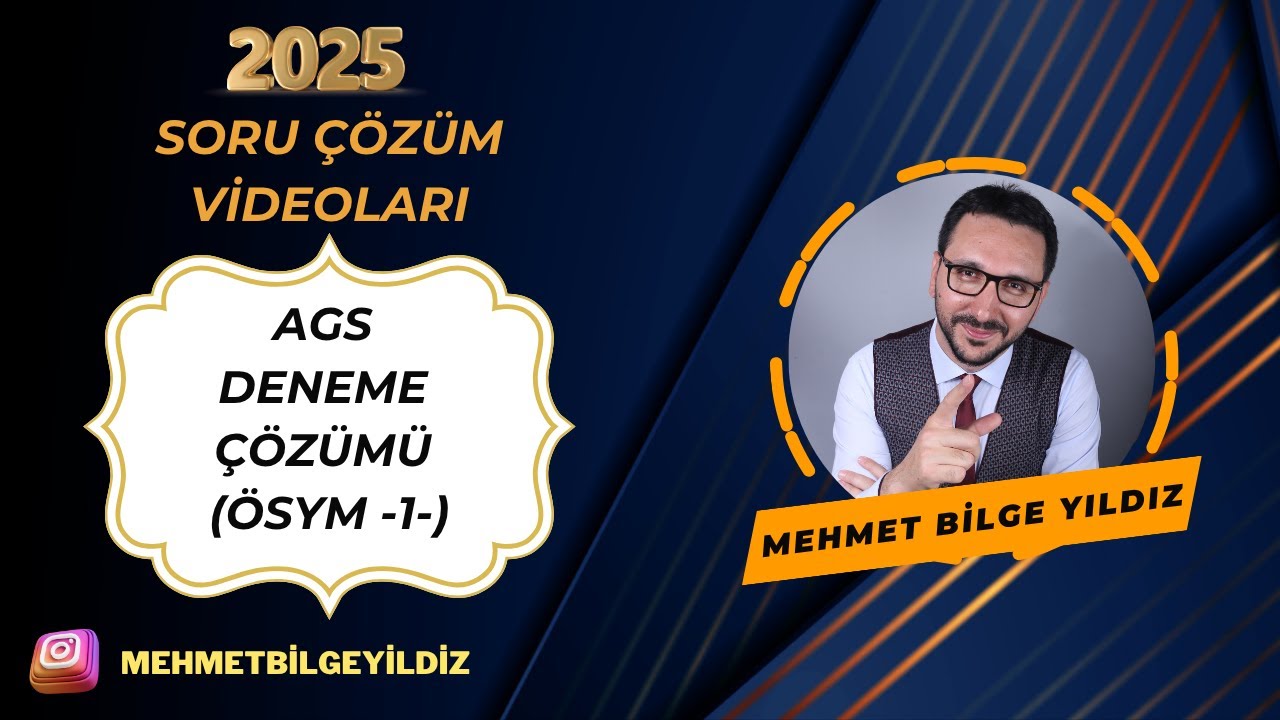 AGS Deneme Çözümü (ÖSYM -1-)