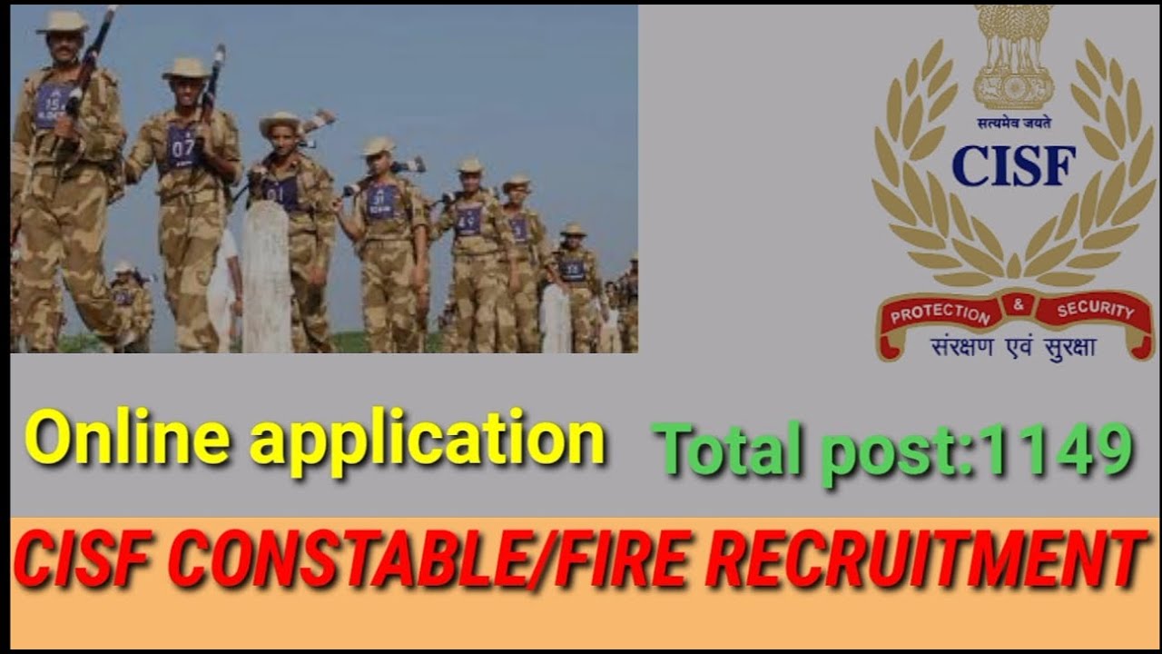 CISF CONSTABLE/FIRE RECRUITMENT(MALE) 2022