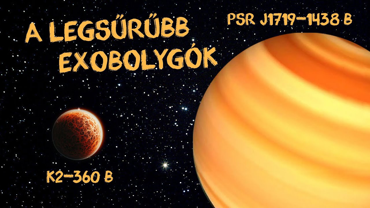 KisOkos #84  |  A legsűrűbb exobolyg&oacute;k  |  ŰRKUTAT&Aacute;S MAGYARUL