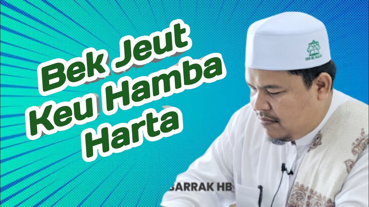 Abi MUDI || Siapa Hamba Harta Yang Sebenarnya..!?