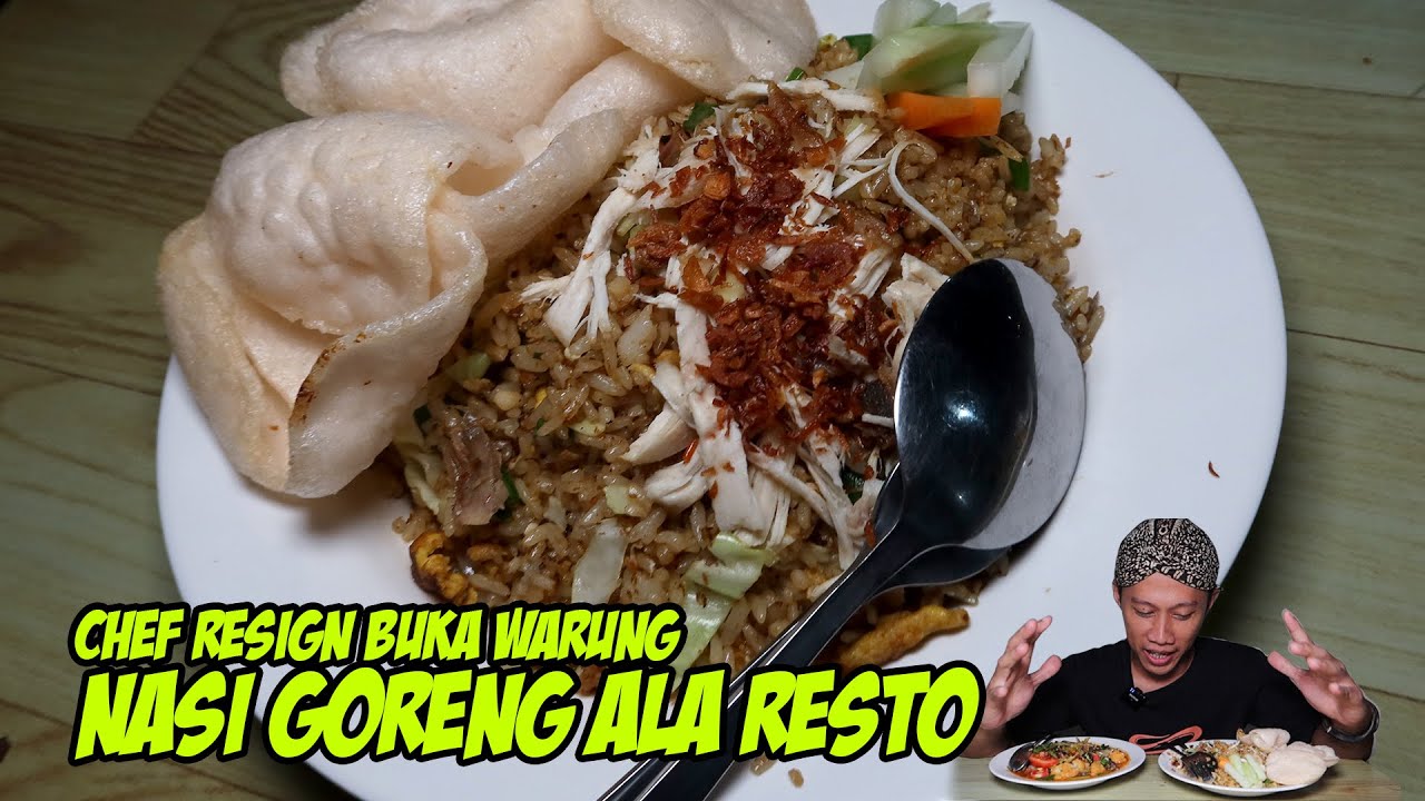 Mantan Chef T*ng Tji, buka Warung Nasi goreng depan rumah! Rasa Bintang lima Harga kaki lima