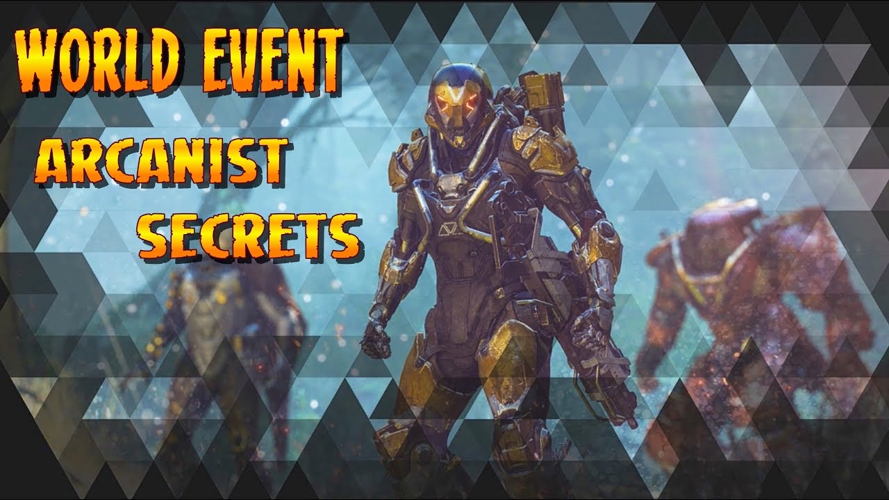 Anthem - World Event: Arcanist Secrets