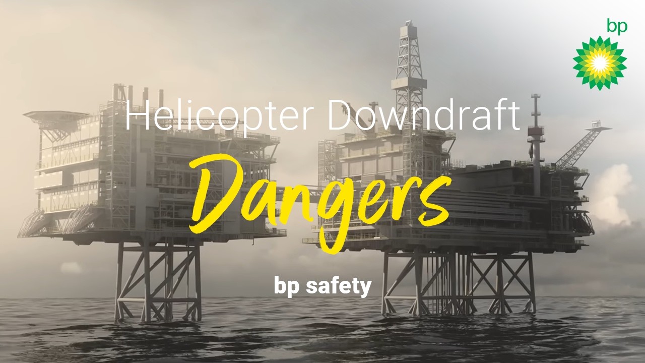 Helicopter Downdraft Danger | bp