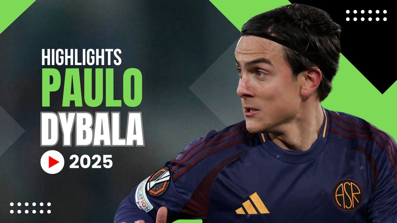 Paulo Dybala - Skills & Highlight - 2025 - Roma