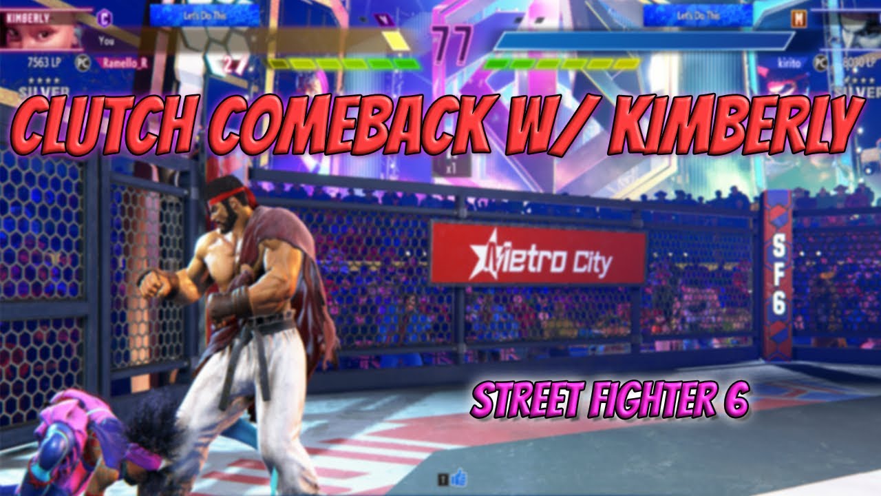 CLUTCH Comeback W Kimberly (Street Fight 6)