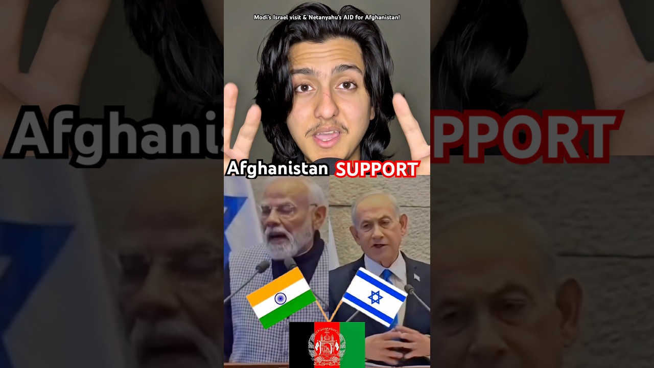 Modi&rsquo;s Israel visit & Netanyahu&rsquo;s AID for Afghanistan! #shorts #modi #indiaisrael #afghanistan