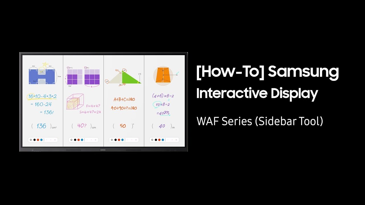 How to use Sidebar Tool on the Samsung Interactive Display WAF