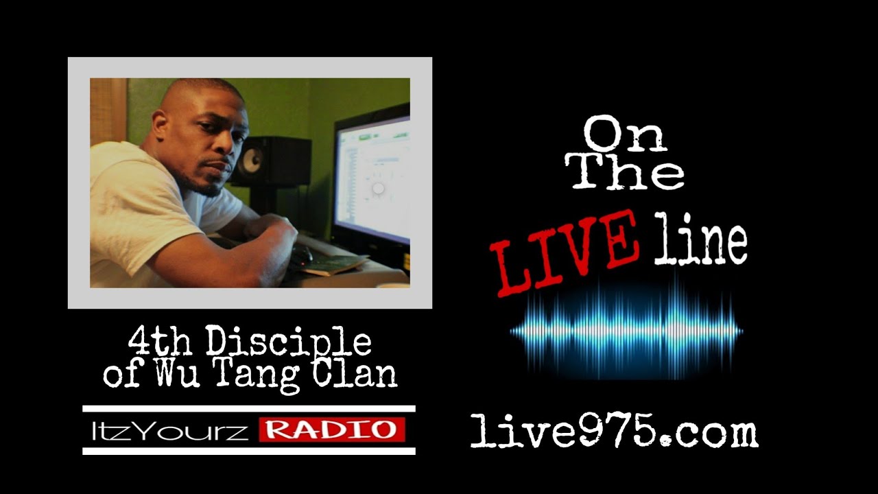 ItzYourzRadio | 4th Disciple of Wu-Tang Clan
