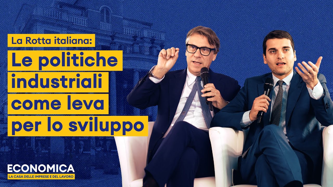 Economica 2025 - Le politiche industriali come leva per lo sviluppo