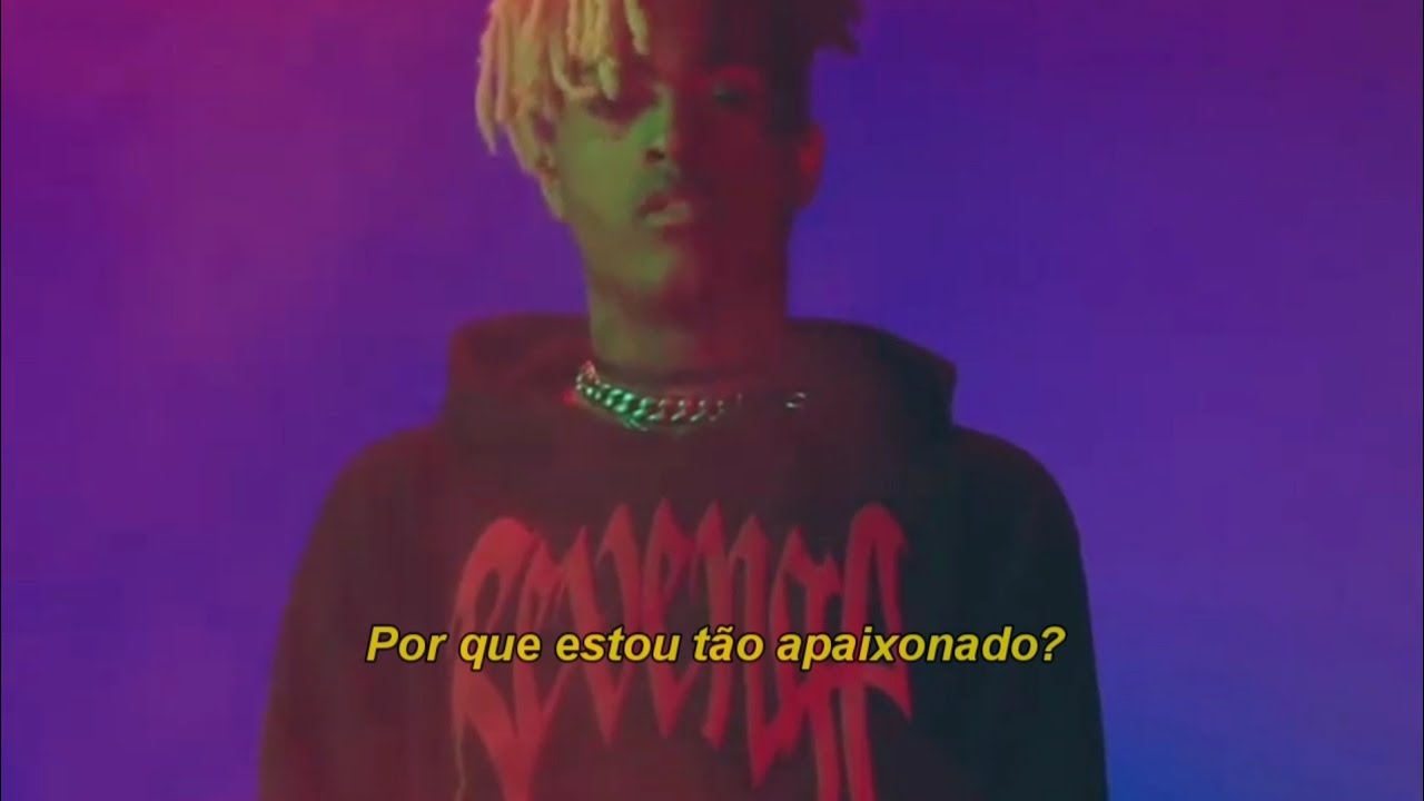 XXXTENTACION - the remedy for a broken heart (legendado)