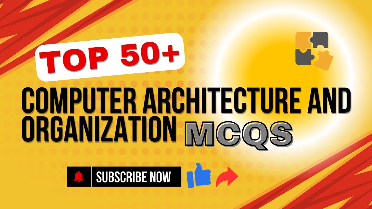 Top 50+ Computer Architecture and Organization MCQ | Multiple Choice Questions with Answers  #mcq