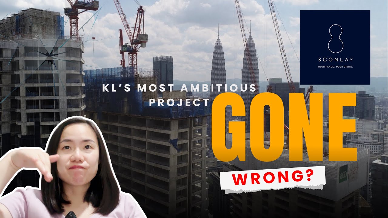 8 Conlay: What Really Happened to KL’s Billion-Ringgit Luxury Project