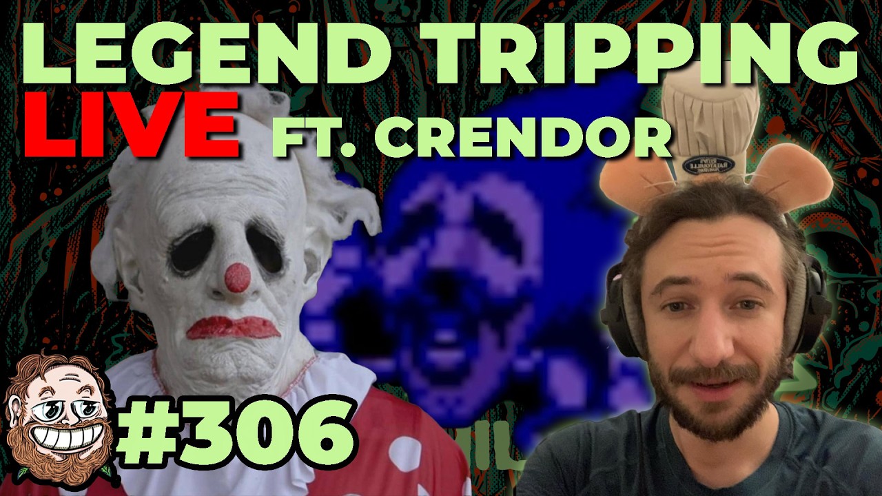 Episode 306: Legend Tripping with Crendor