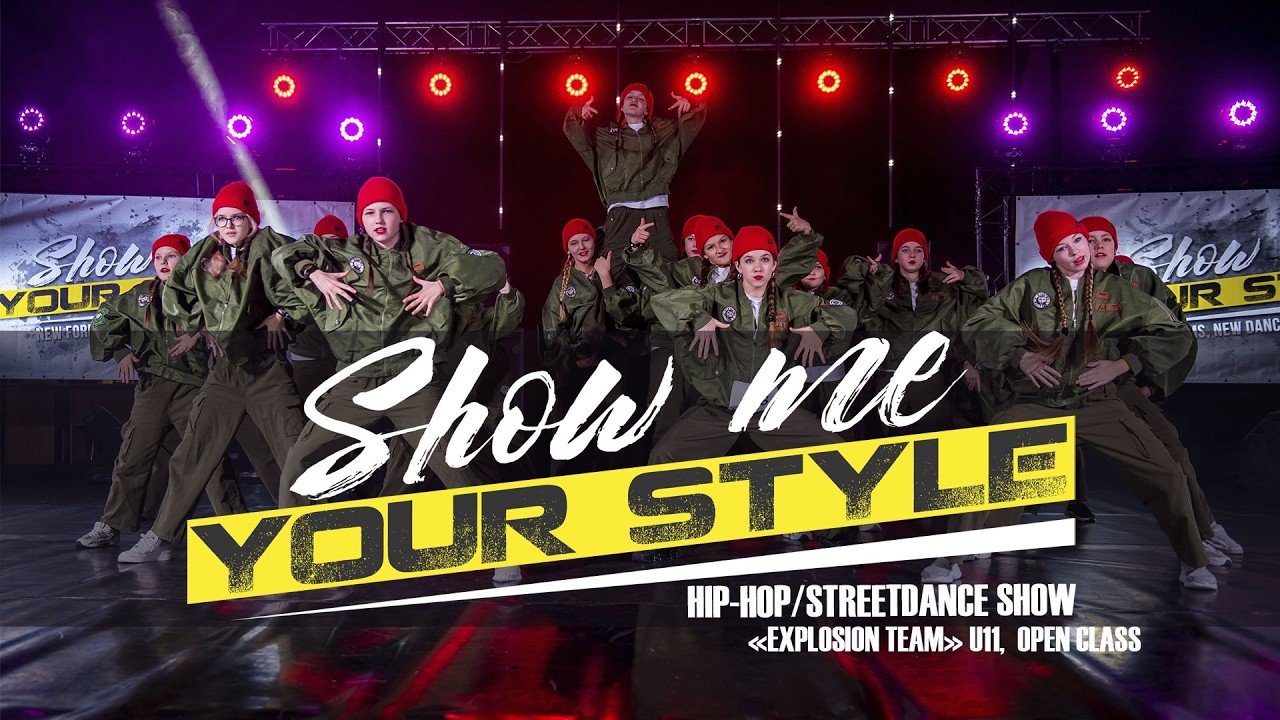 SHOW ME YOUR STYLE 2026 | STREETDANCE DIVISION U11 | EXPLOSION TEAM - 1 PLACE