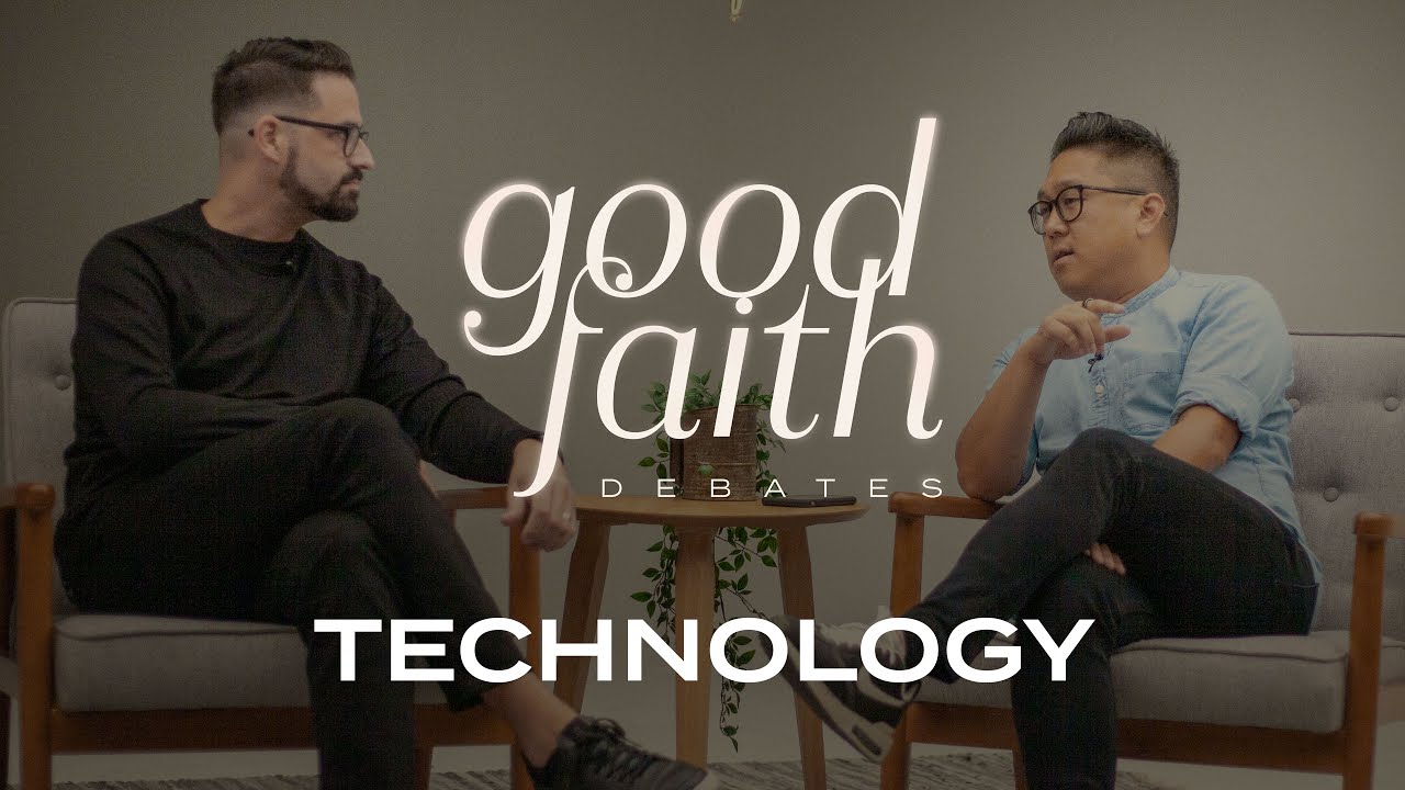 Embracing New Technologies — Good Faith Debates