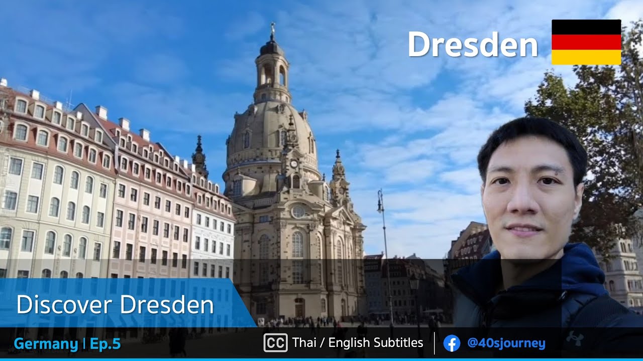 [Eng Sub] Germany 🇩🇪 : Ep5. ท่องไปใน Dresden - Discover Dresden
