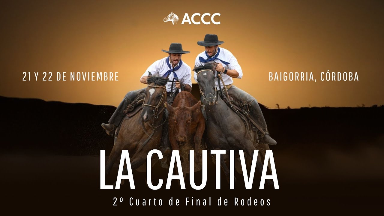 LA CAUTIVA   2do  CUARTO DE FINAL DE RODEOS -  21 DE NOV