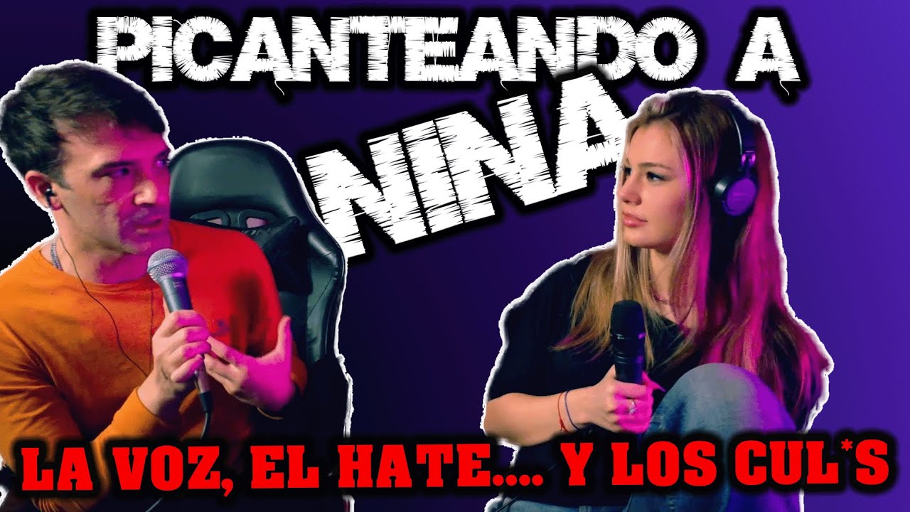 PICANTEANDO A NINA - LA VOZ, EL HATE, SER ARTISTA Y QUE CARAJO HIZO EN LA AUDICION?