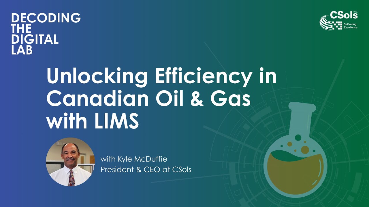 S01 E01 Unlocking Efficiency in Canadian Oil & Gas with LIMS