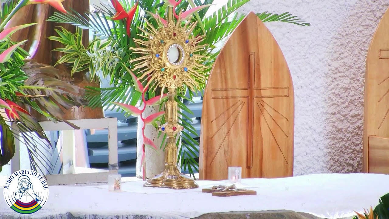 🙏🌹🙏🌹 Messe suivie de l'Adoration du Saint Sacrement en Direct de Maria No Te Hau

FM 93.8 - FM 9